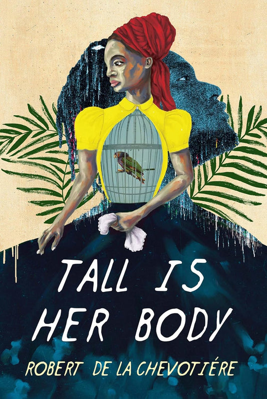 Tall Is Her Body