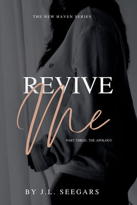 Revive Me (Part Three): The New Haven Series