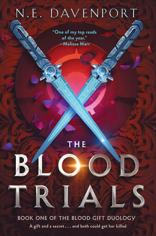 The Blood Trials (The Blood Gift Duology #1)