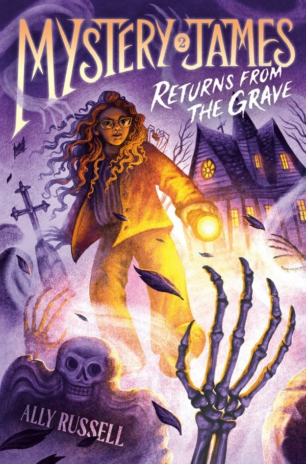 Mystery James Returns from the Grave by Ally Russell — Hardcover cover