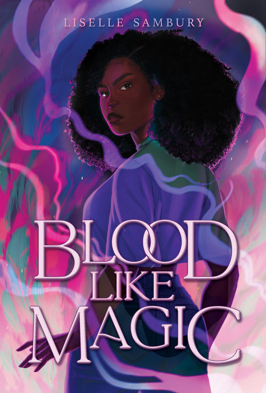 Blood Like Magic (Blood Like Magic #1)