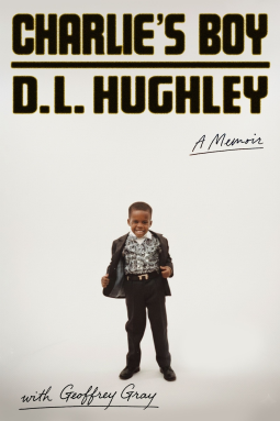 Charlie's Boy by D. L. Hughley — Hardcover cover