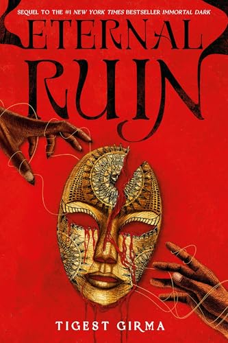 Eternal Ruin (Immortal Dark Trilogy #2)